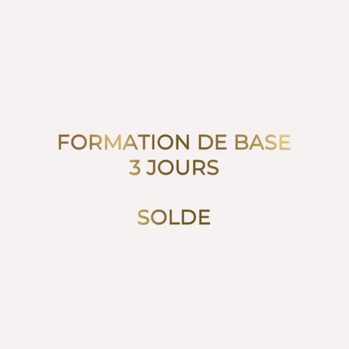 FORMATION DE BASE - 3 JOURS - SOLDE