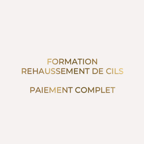 FORMATION REHAUSSEMENT DE CILS - PAIEMENT TOTAL