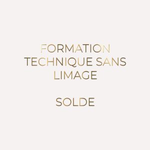 FORMATION TECHNIQUE SANS LIMAGE - SOLDE
